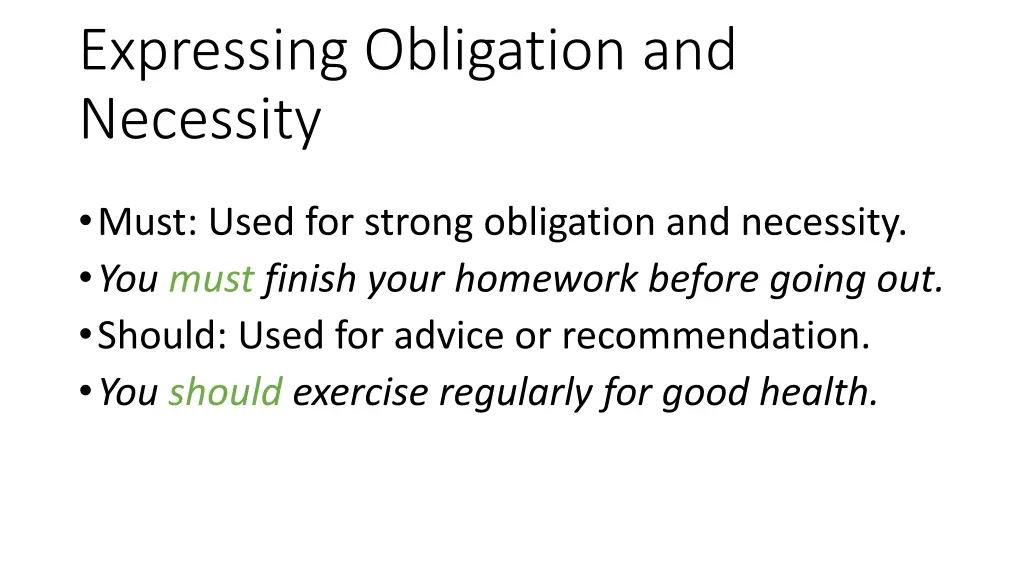 expressing obligation and necessity