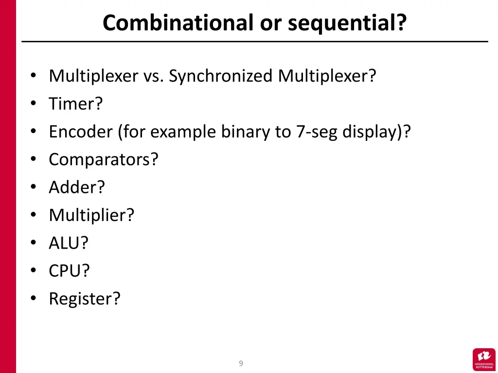 combinational or sequential
