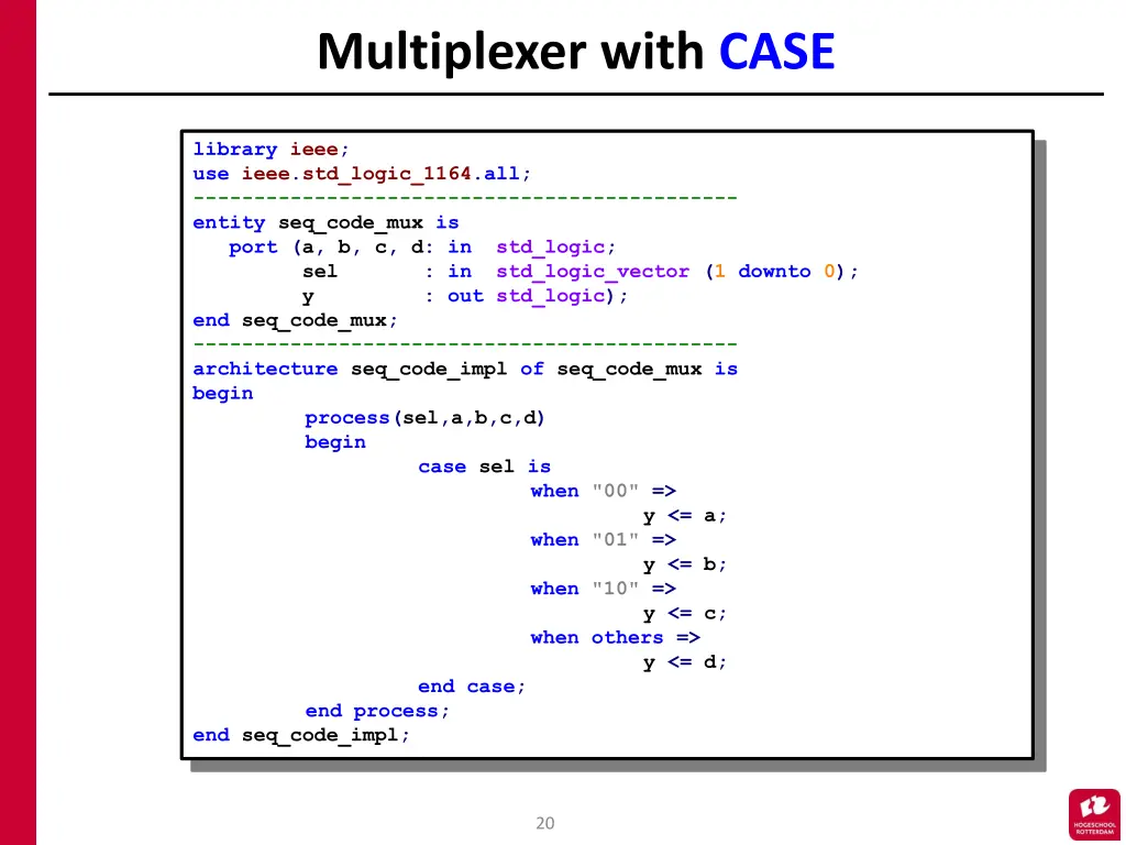 multiplexer with case