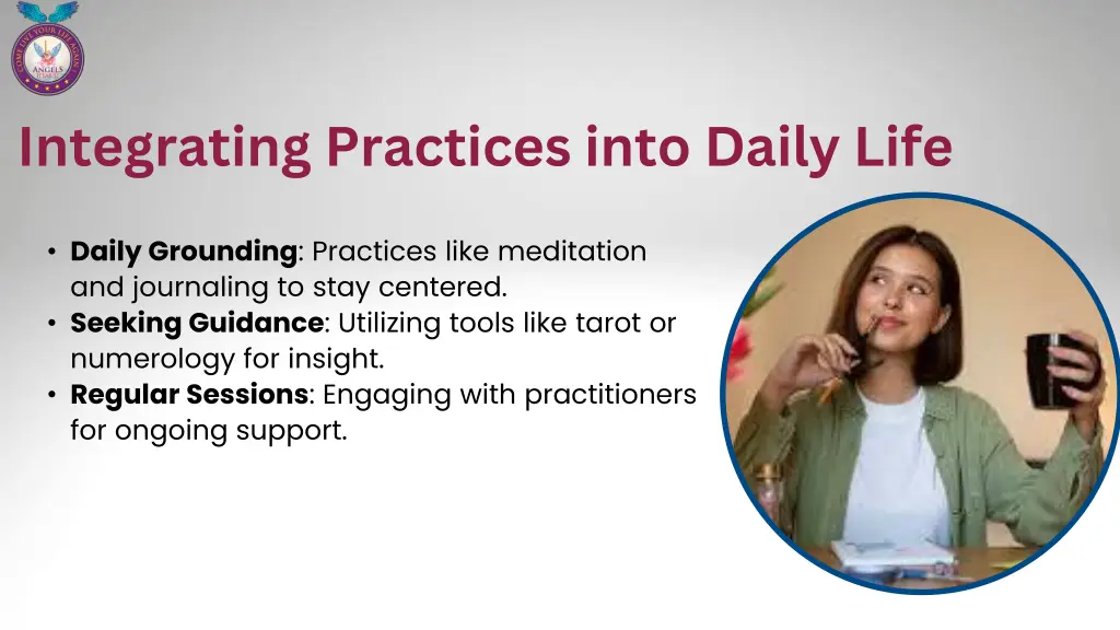 integrating practices into daily life