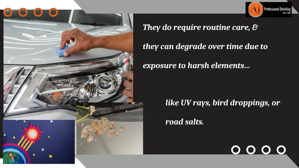 they do require routine care