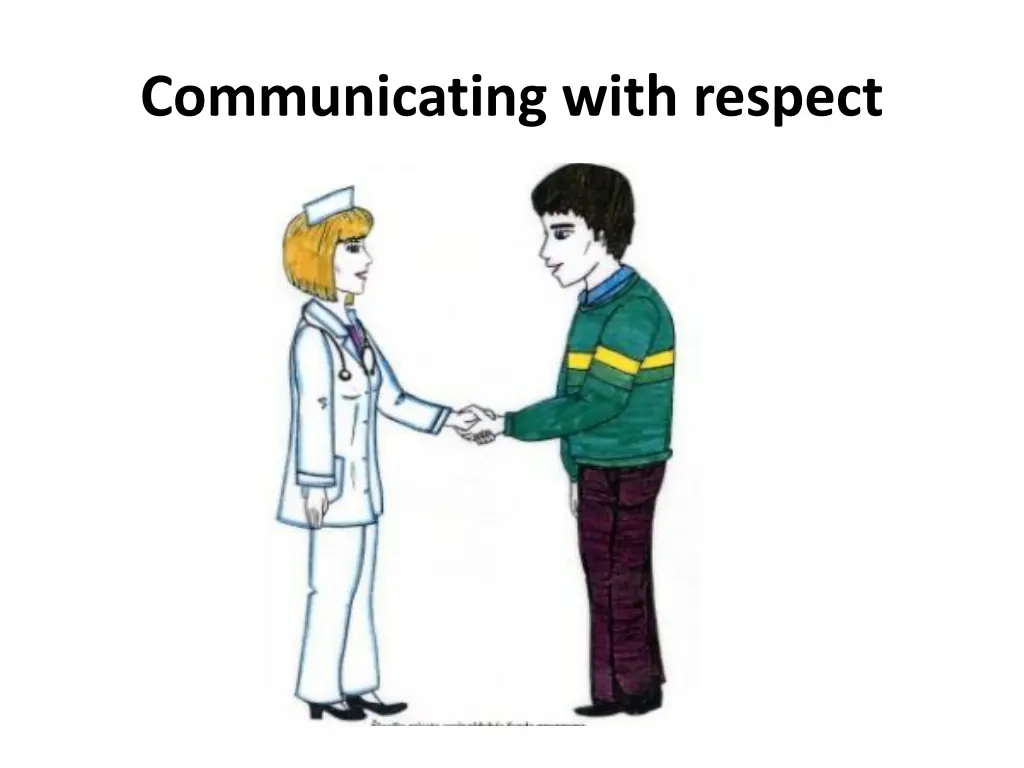 communicating with respect