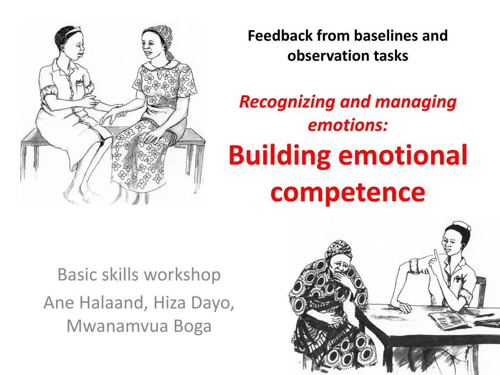 feedback from baselines and observation tasks