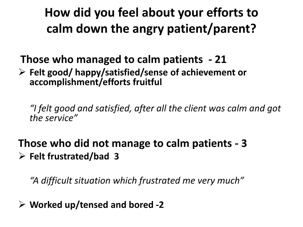 how did you feel about your efforts to calm down