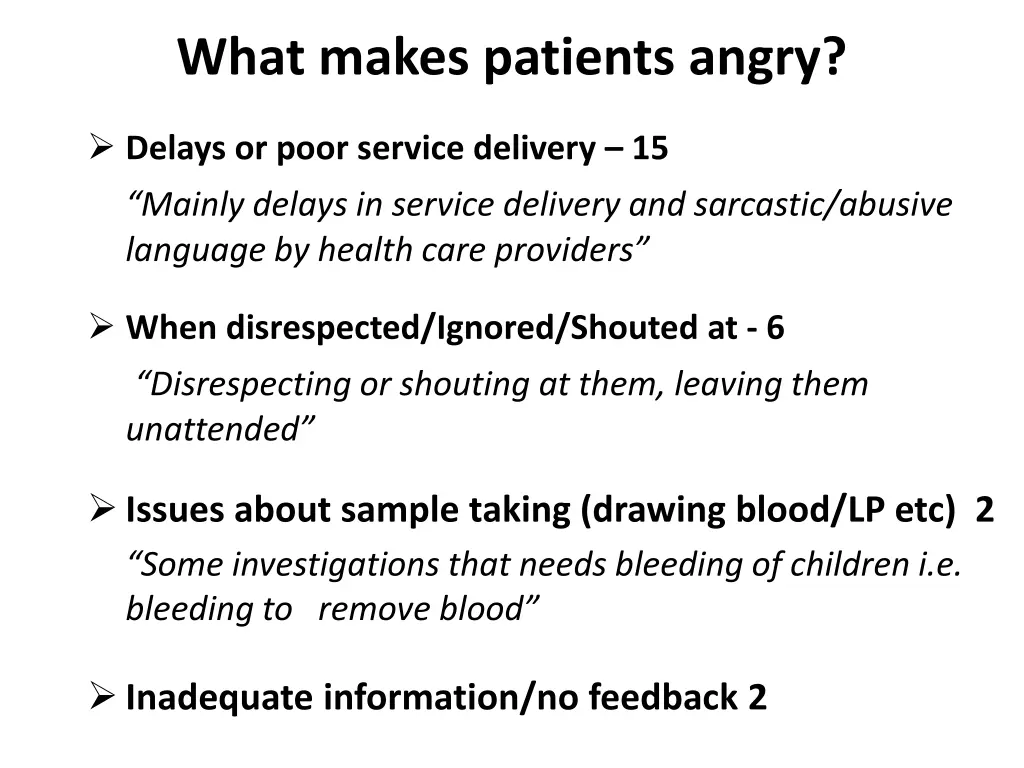 what makes patients angry