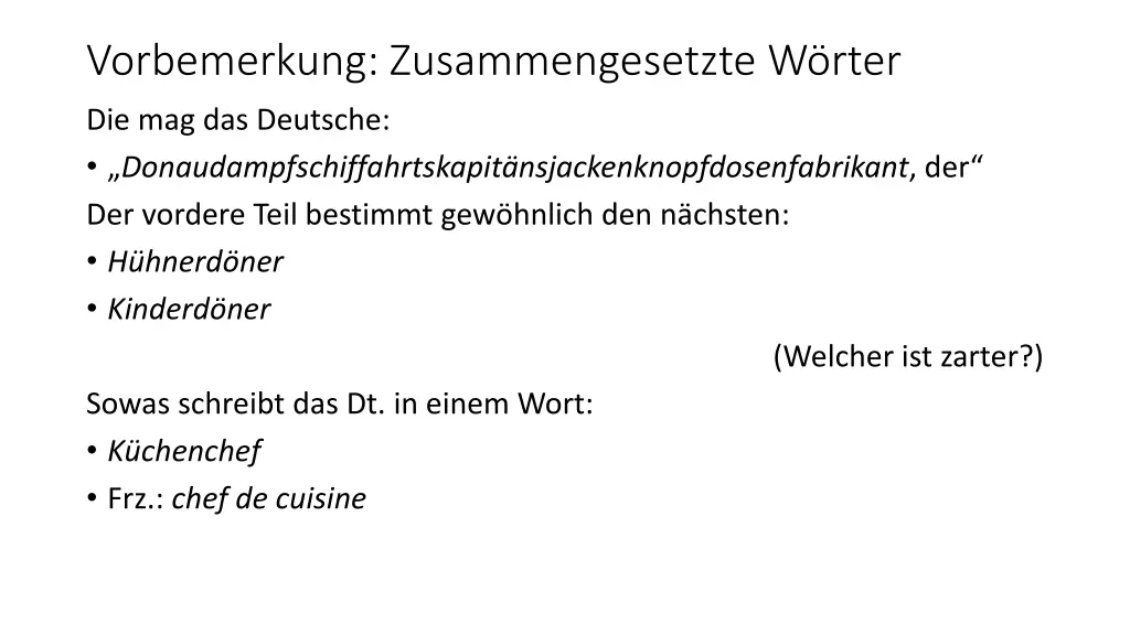 vorbemerkung zusammengesetzte w rter