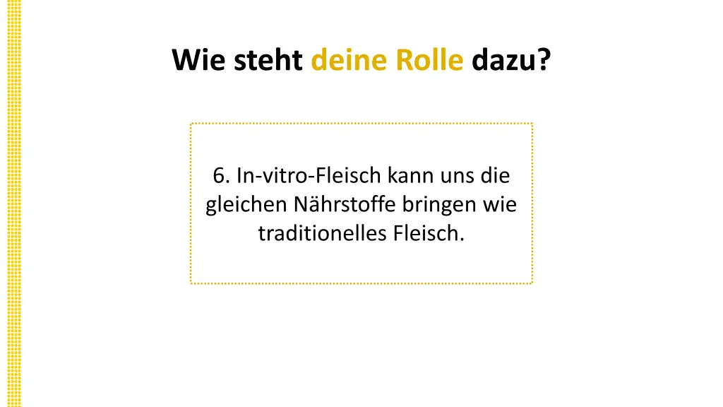 wie steht deine rolle dazu 11