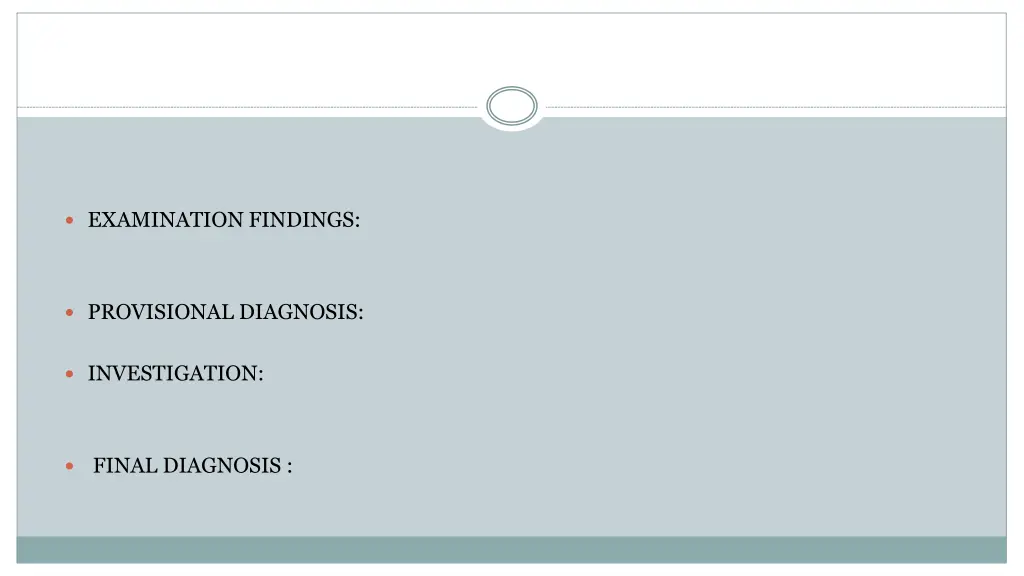 examination findings