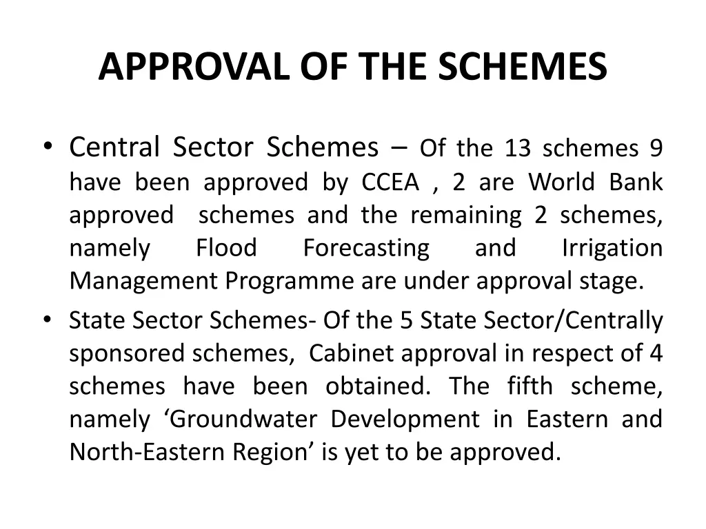 approval of the schemes