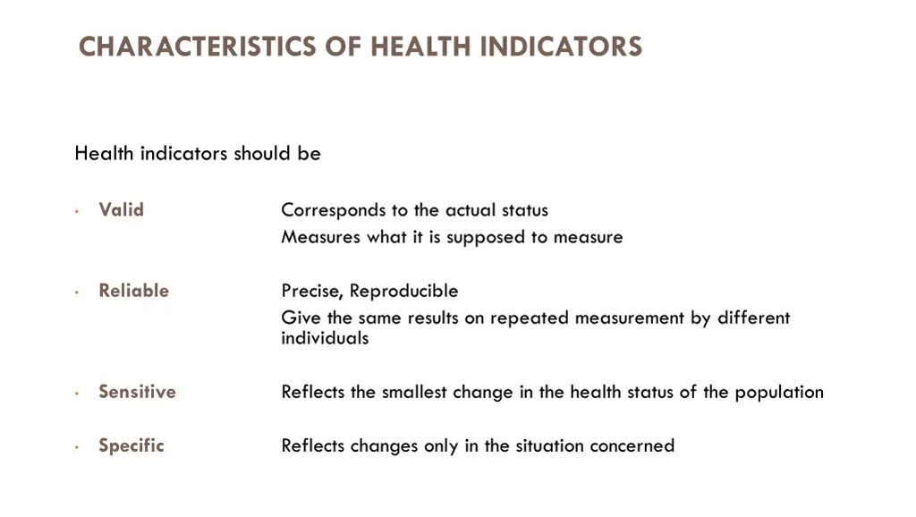 characteristics of health indicators