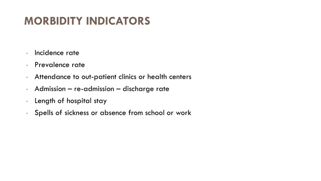 morbidity indicators