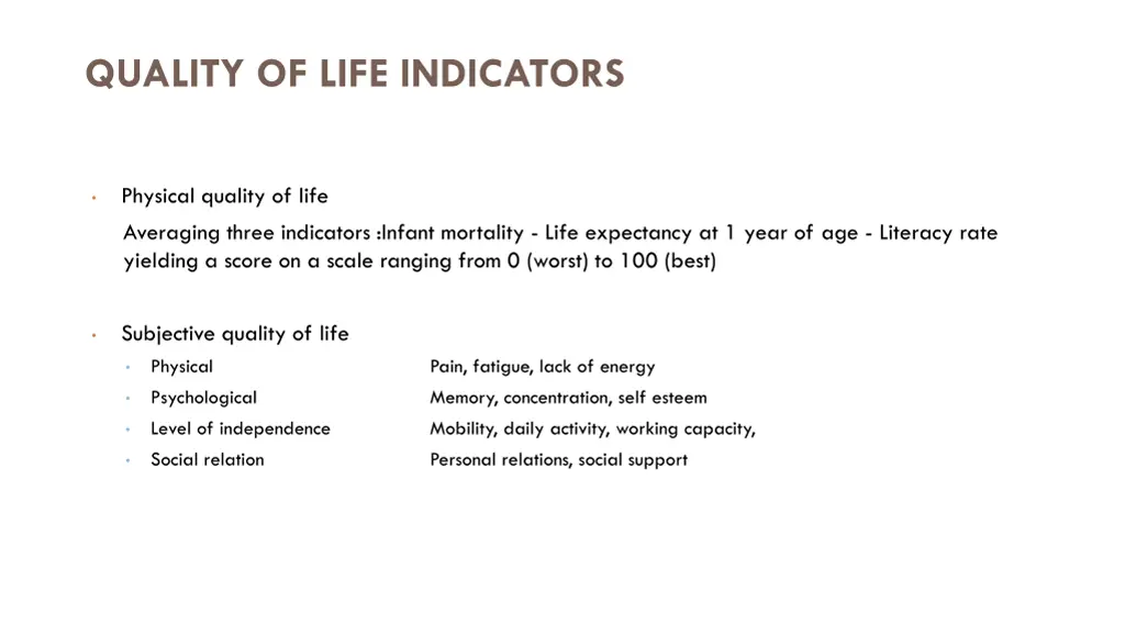 quality of life indicators