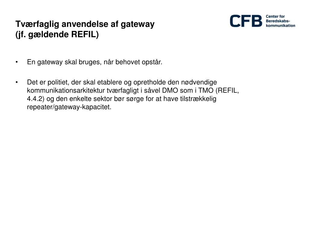 tv rfaglig anvendelse af gateway jf g ldende refil