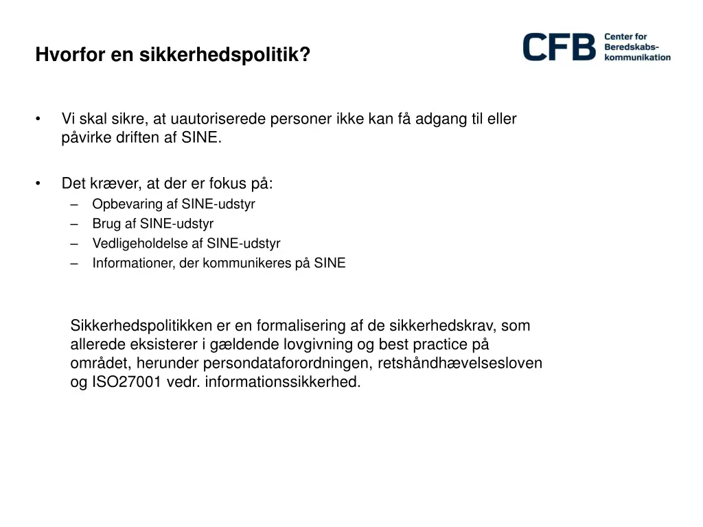 hvorfor en sikkerhedspolitik