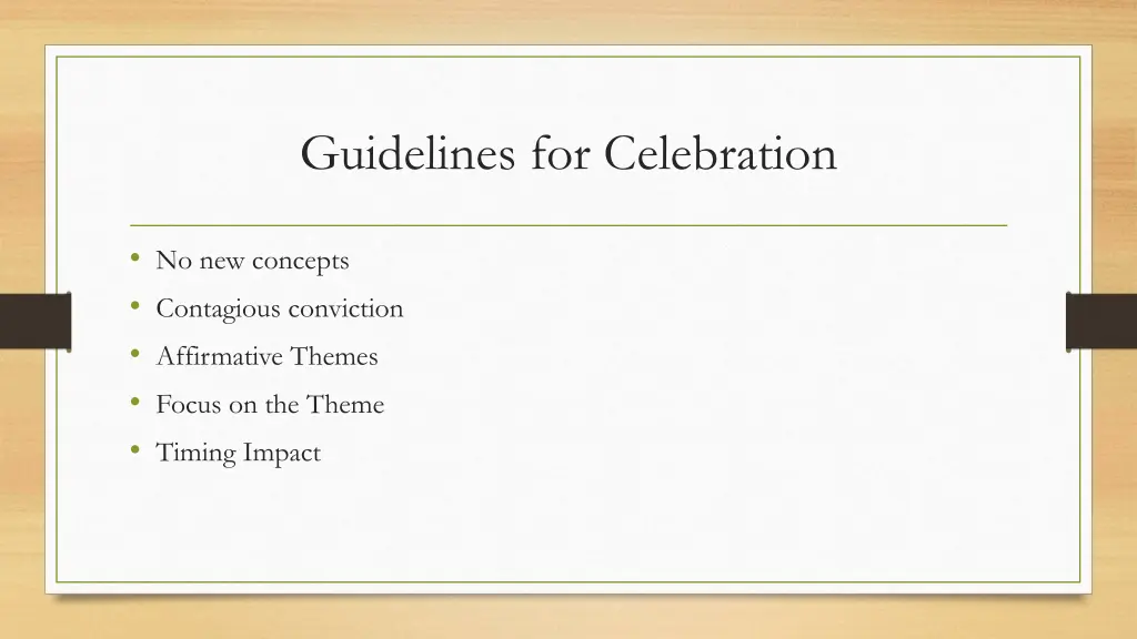 guidelines for celebration