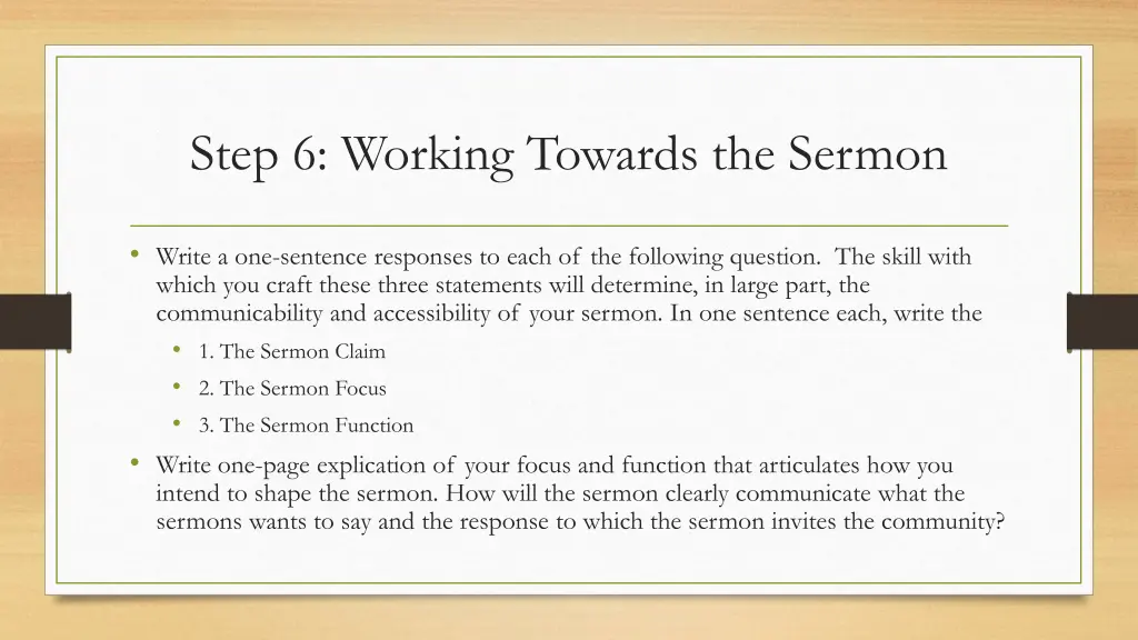 step 6 working towards the sermon