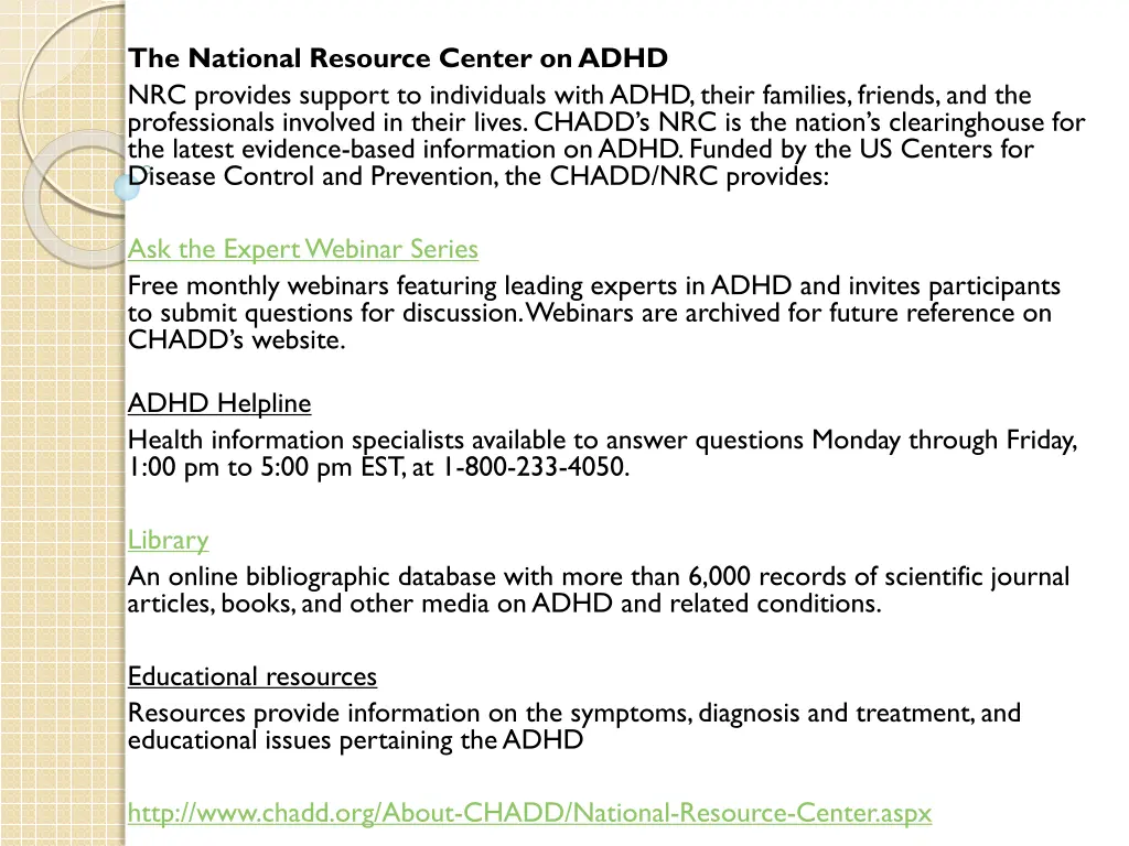 the national resource center on adhd nrc provides