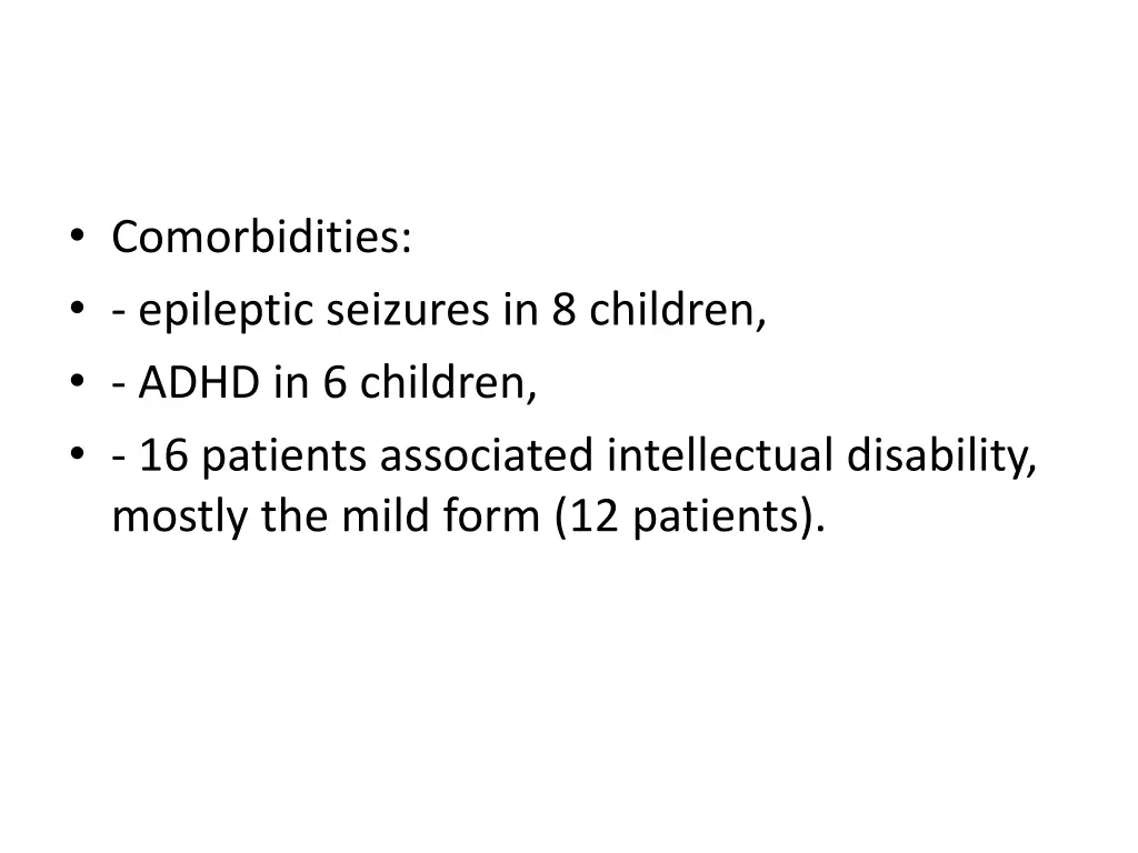 comorbidities epileptic seizures in 8 children