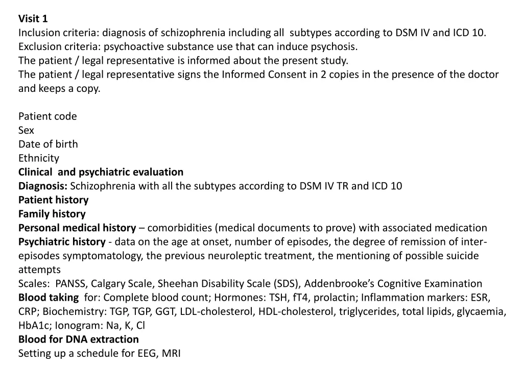 visit 1 inclusion criteria diagnosis