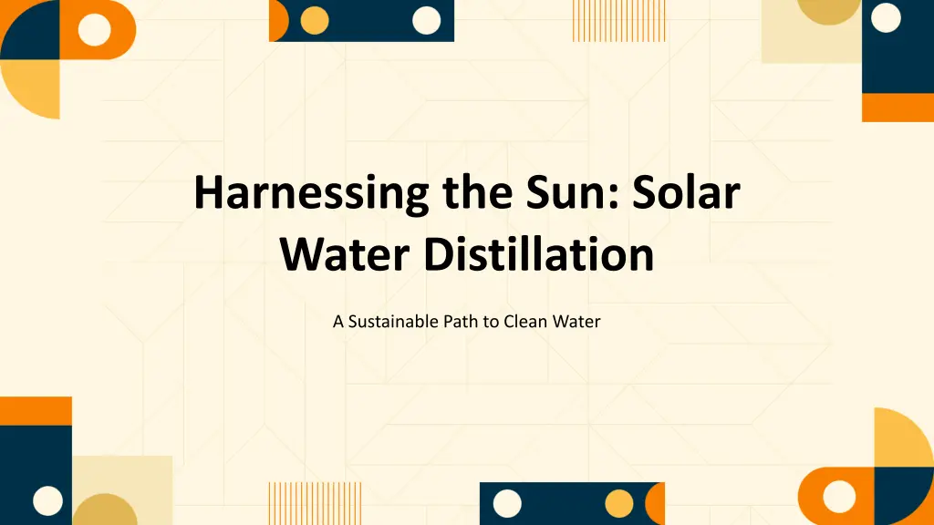 harnessing the sun solar water distillation