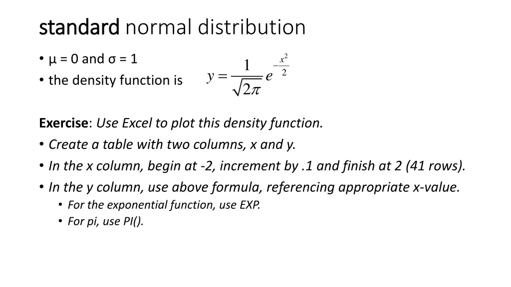 standard standard normal distribution