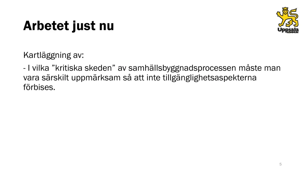 arbetet just nu