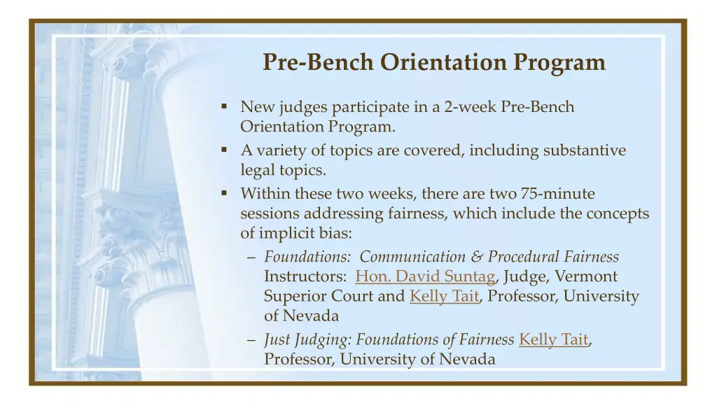 pre bench orientation program