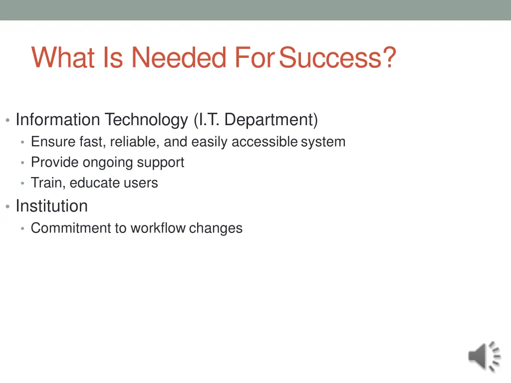 what is needed forsuccess 1