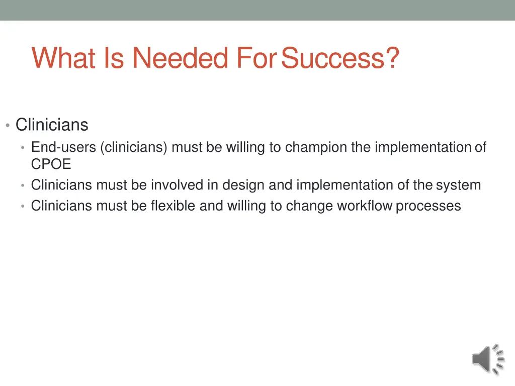 what is needed forsuccess
