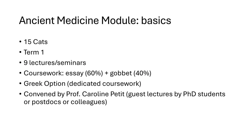 ancient medicine module basics