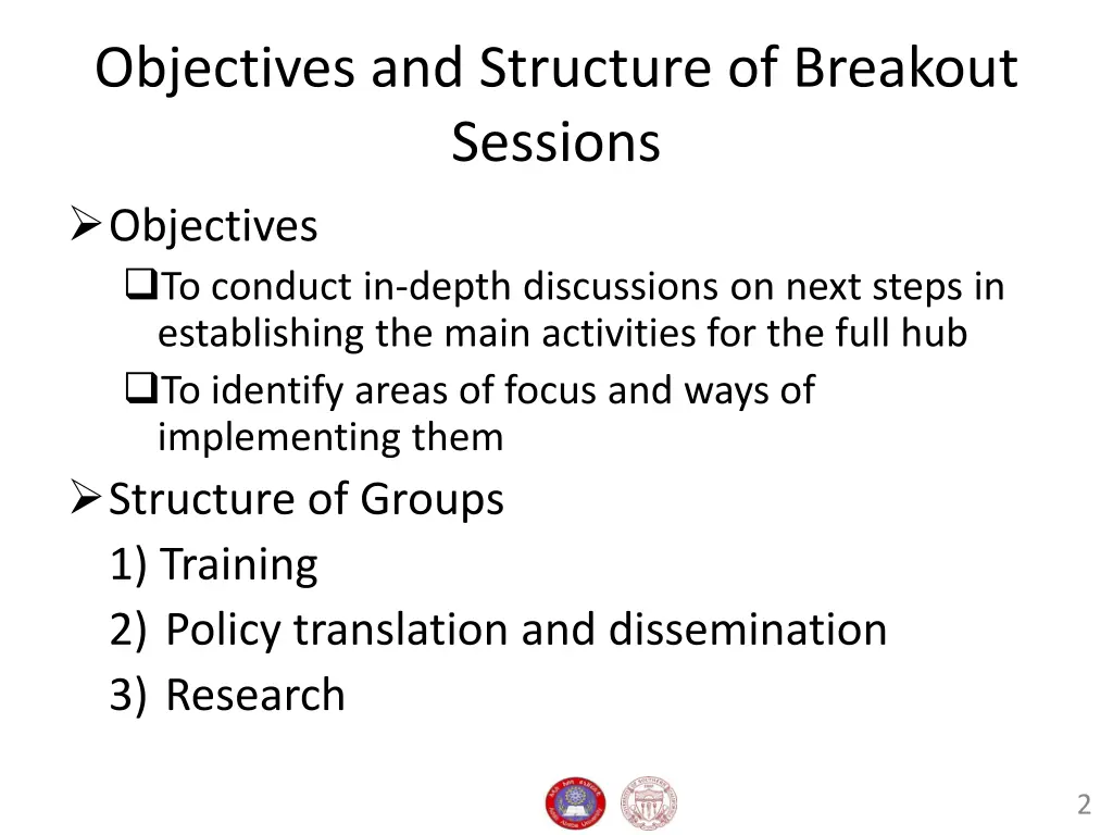 objectives and structure of breakout sessions