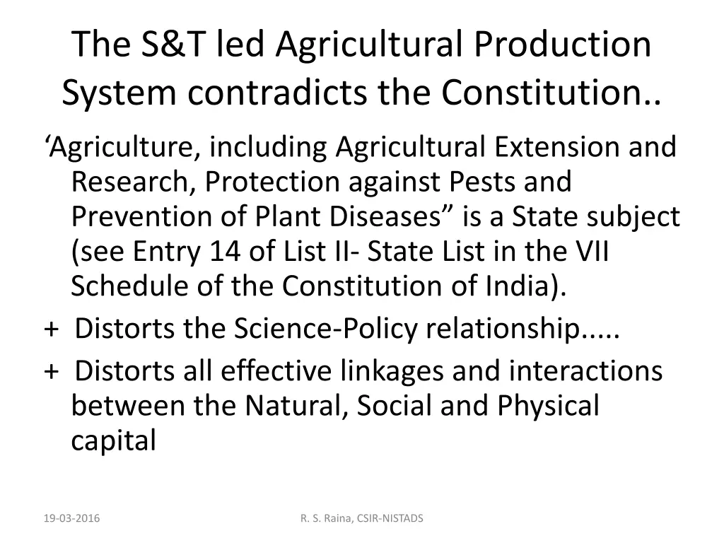 the s t led agricultural production system