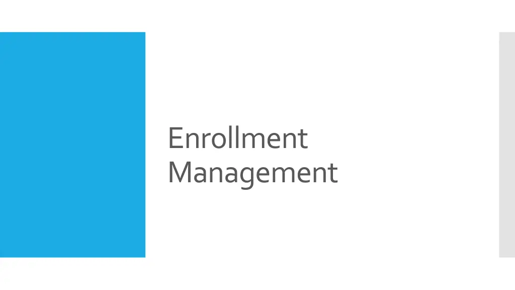 enrollment management