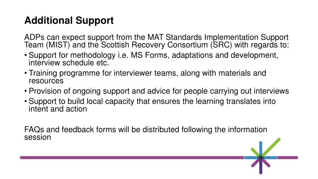 additional support