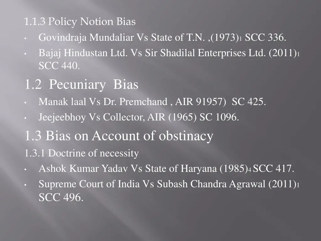 1 1 3 policy notion bias govindraja mundaliar