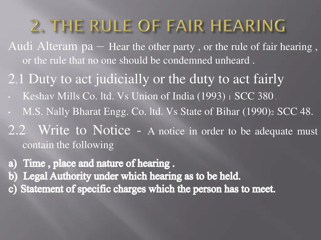 audi alteram pa hear the other party or the rule