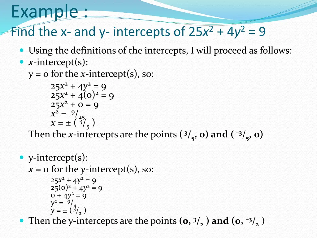 example find the x and y intercepts