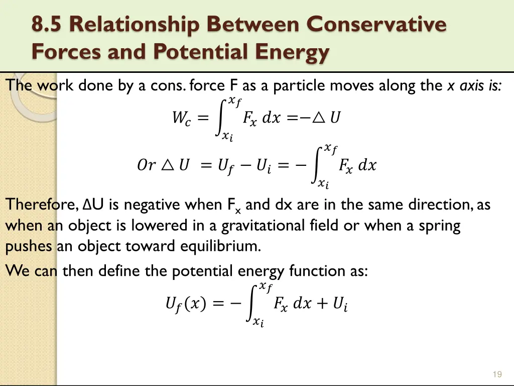8 5 relationship between conservative forces