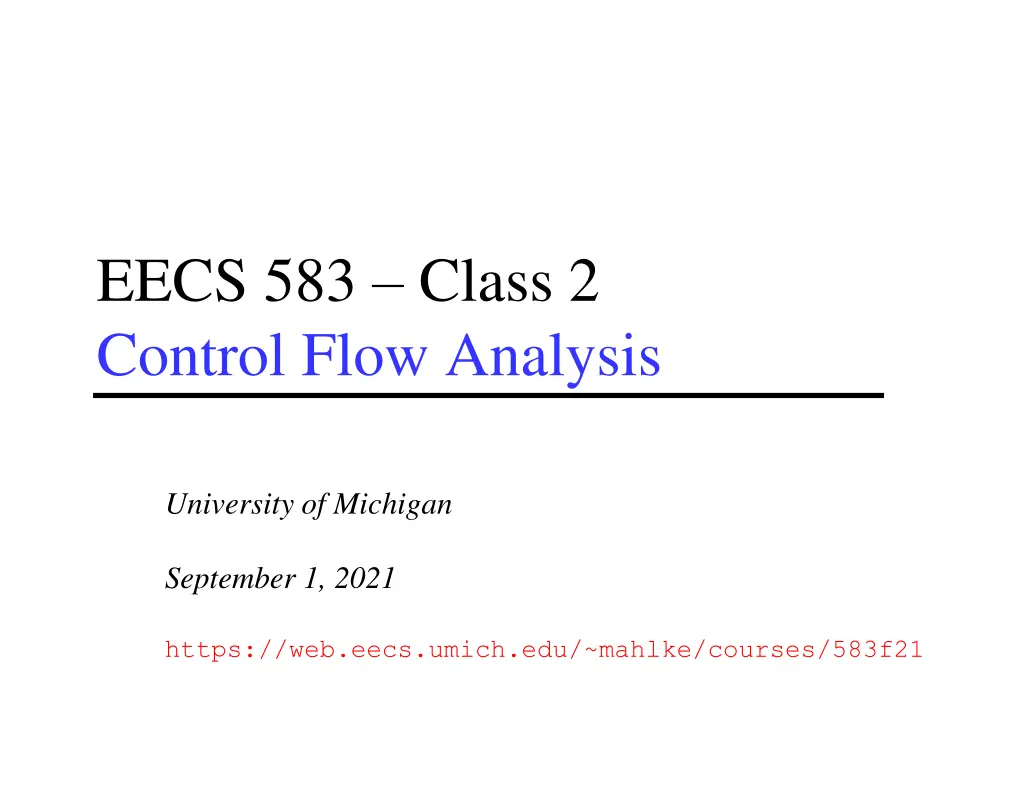 eecs 583 class 2 control flow analysis