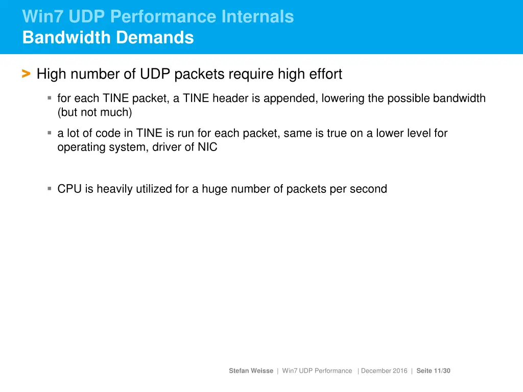 win7 udp performance internals bandwidth demands 1
