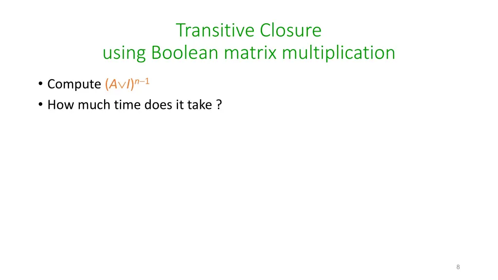 transitive closure using boolean matrix