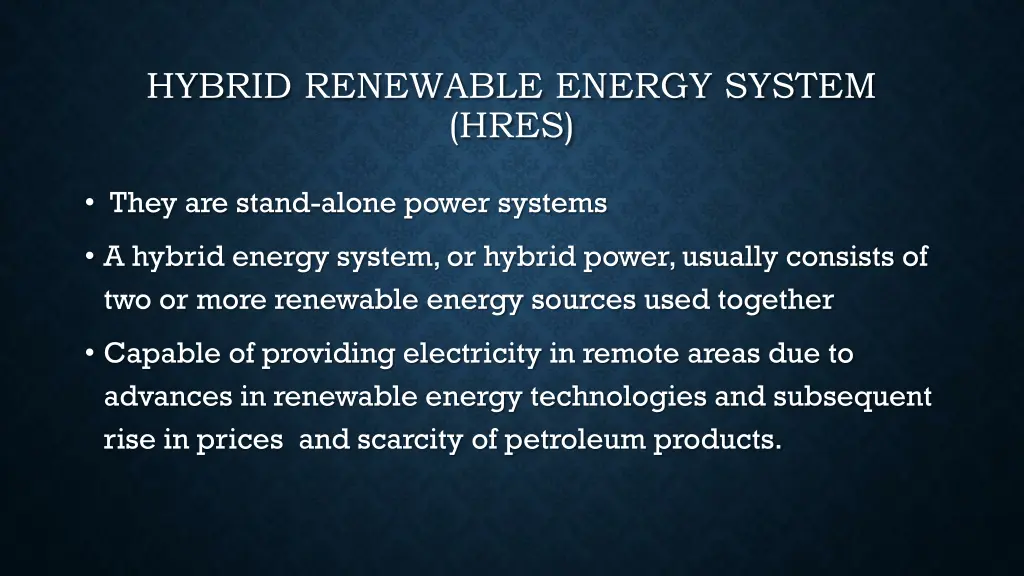 hybrid renewable energy system hres