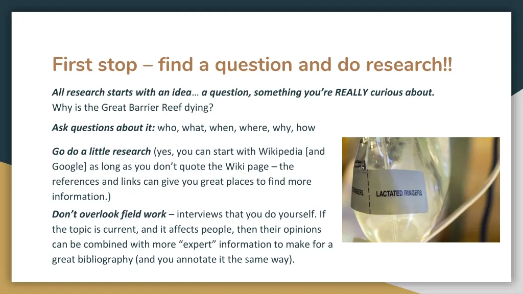 first stop find a question and do research