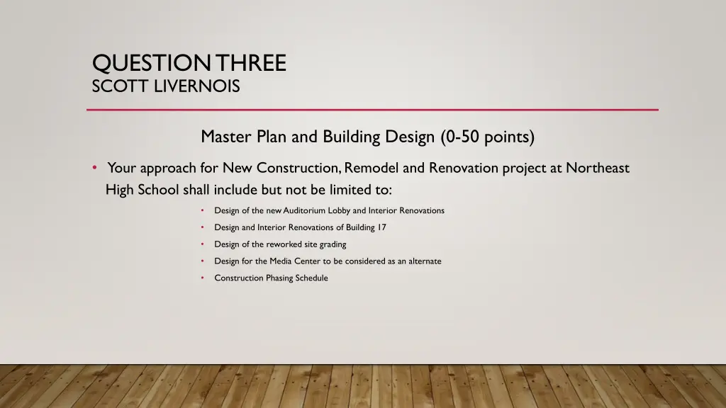 question three scott livernois