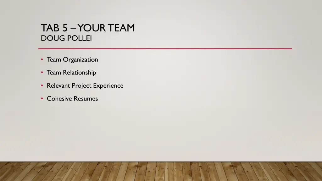 tab 5 your team doug pollei