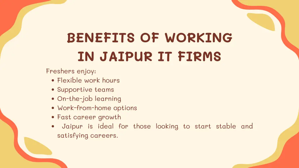 benefits of working in jaipur it firms freshers
