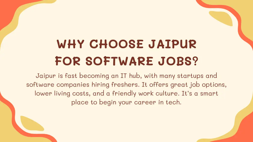 why choose jaipur for software jobs jaipur
