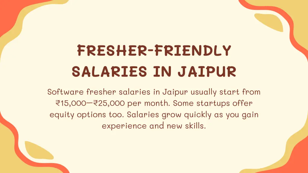 fresher friendly salaries in jaipur