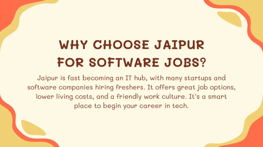 why choose jaipur for software jobs jaipur