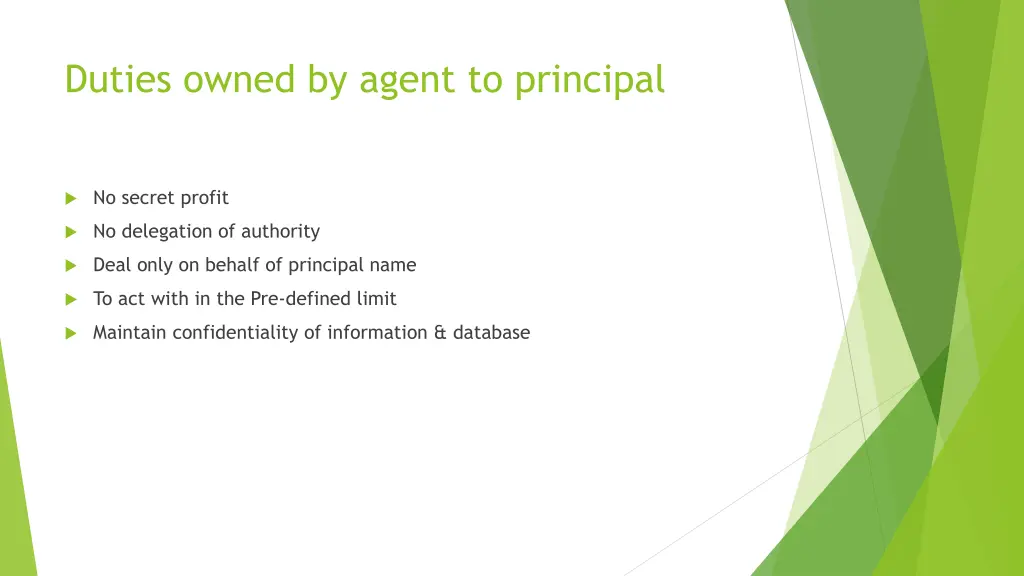 duties owned by agent to principal